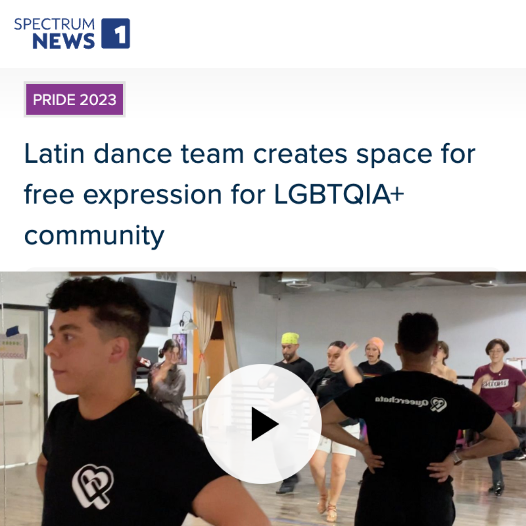 Spectrum News 1: Latin dance team creates space for free expression for LGBTQIA+ community